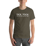 Tick Tock Is The Sound Short-Sleeve Unisex T-Shirt